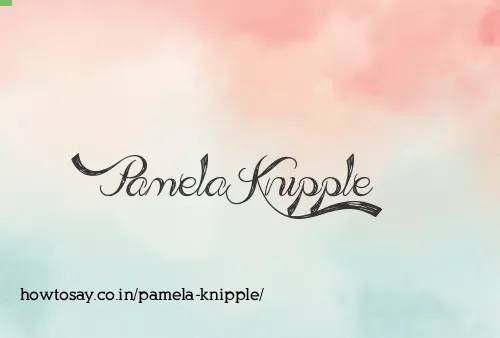 Pamela Knipple