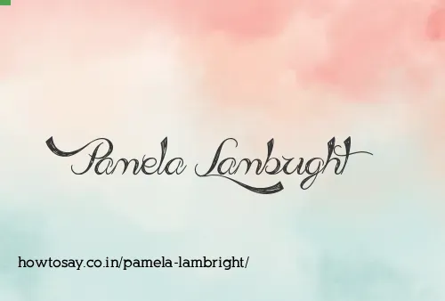 Pamela Lambright