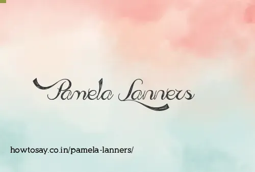 Pamela Lanners