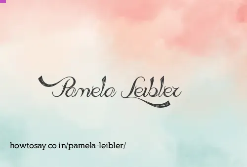 Pamela Leibler