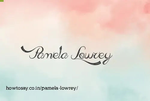 Pamela Lowrey