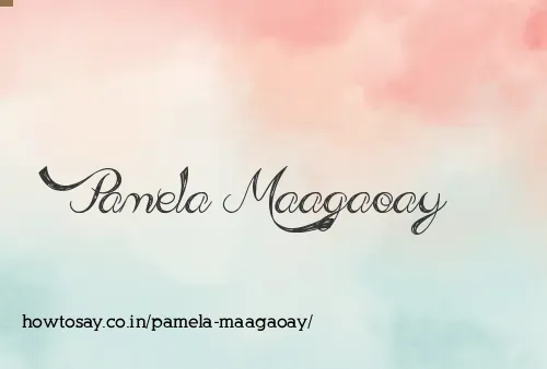Pamela Maagaoay
