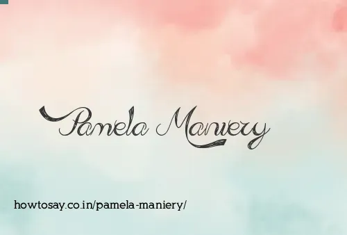 Pamela Maniery