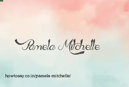 Pamela Mitchelle