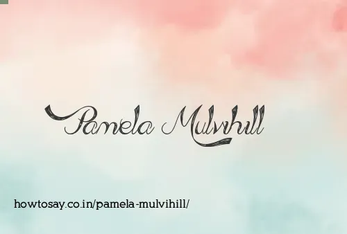 Pamela Mulvihill