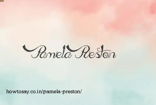 Pamela Preston