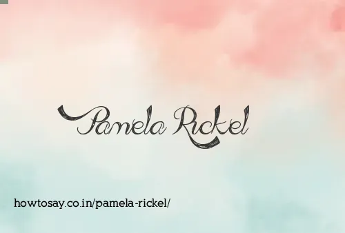 Pamela Rickel