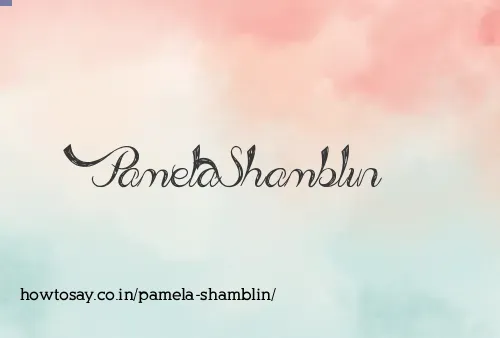 Pamela Shamblin