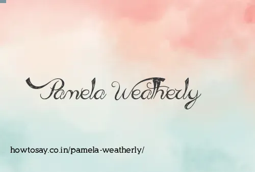 Pamela Weatherly