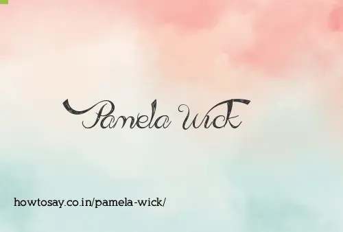 Pamela Wick