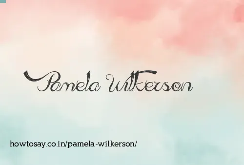 Pamela Wilkerson