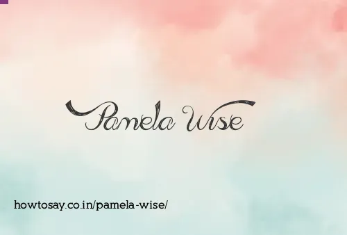 Pamela Wise