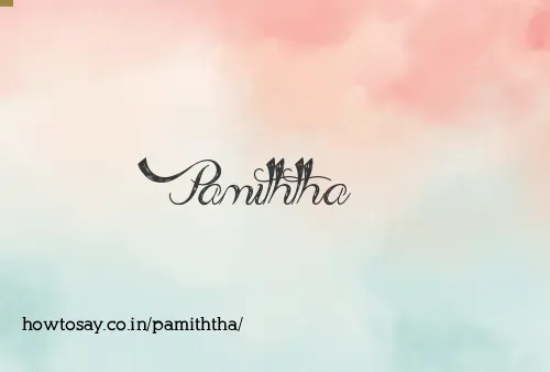 Pamiththa