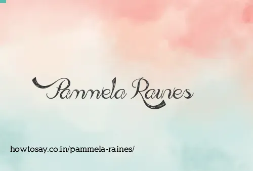 Pammela Raines