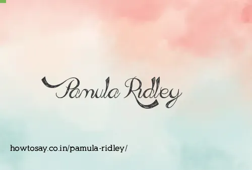 Pamula Ridley