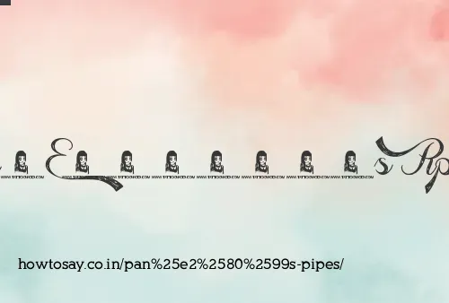 Pan’s Pipes