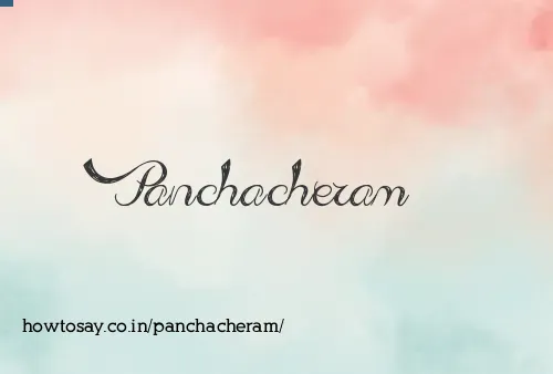 Panchacheram