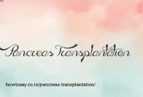 Pancreas Transplantation
