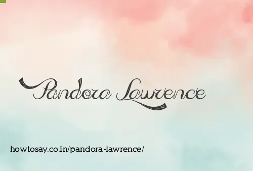 Pandora Lawrence