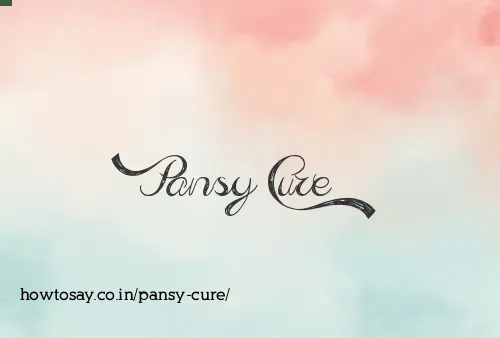 Pansy Cure