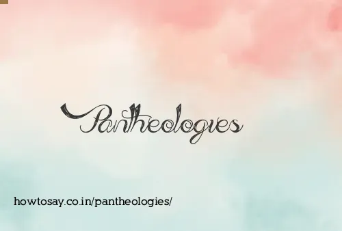 Pantheologies