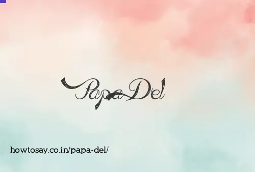 Papa Del
