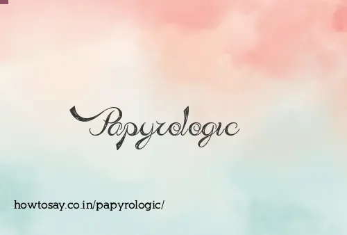 Papyrologic