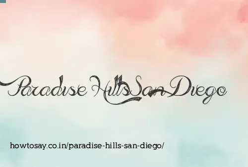 Paradise Hills San Diego