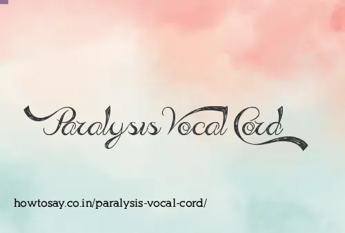 Paralysis Vocal Cord