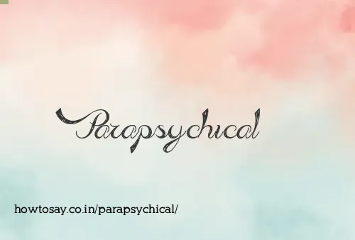 Parapsychical