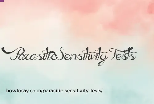 Parasitic Sensitivity Tests