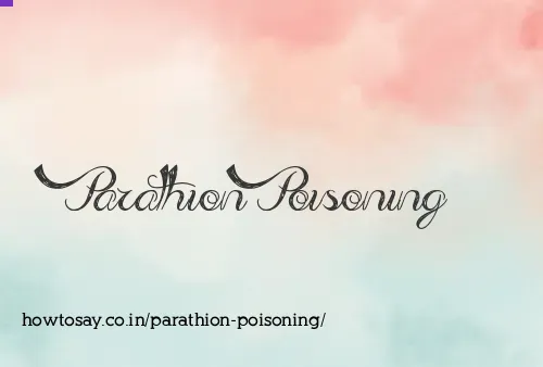 Parathion Poisoning