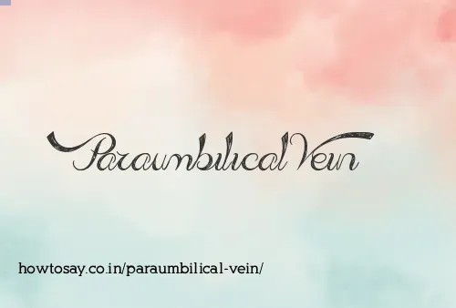 Paraumbilical Vein