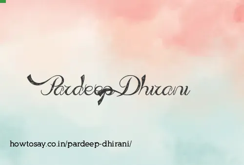 Pardeep Dhirani