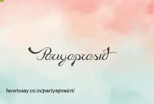 Pariyaprasirt