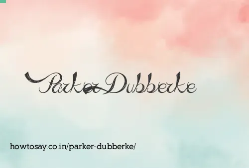 Parker Dubberke