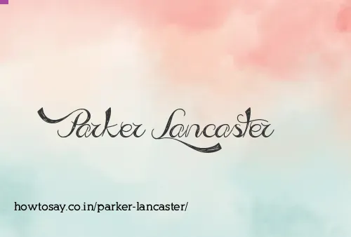 Parker Lancaster