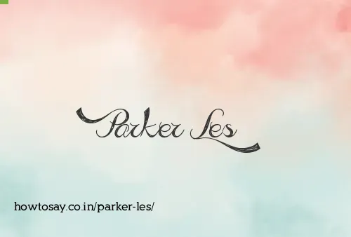 Parker Les