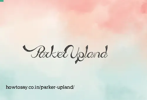 Parker Upland