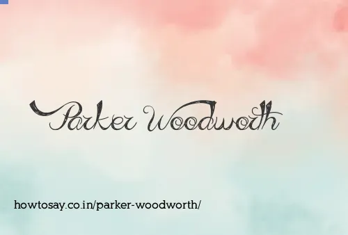 Parker Woodworth