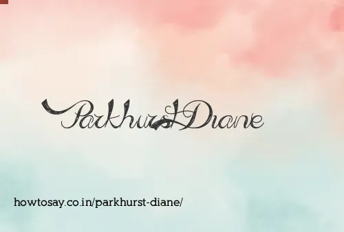 Parkhurst Diane
