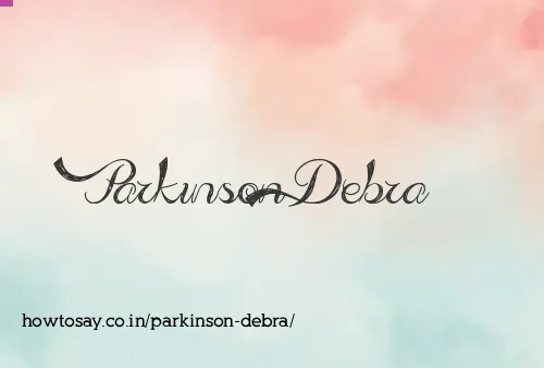 Parkinson Debra