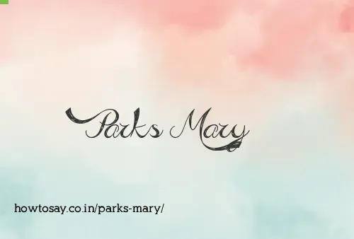 Parks Mary