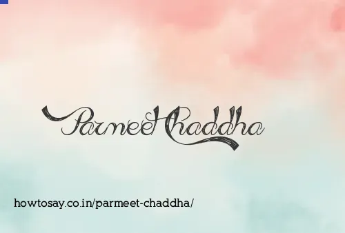 Parmeet Chaddha