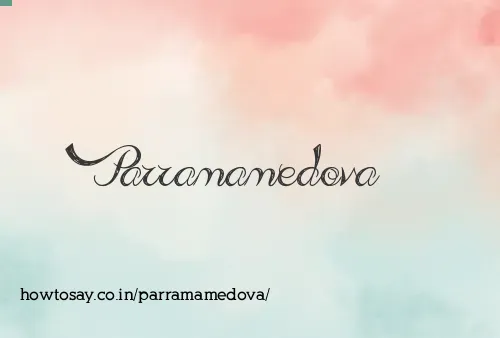 Parramamedova