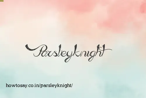 Parsleyknight