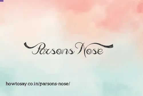 Parsons Nose