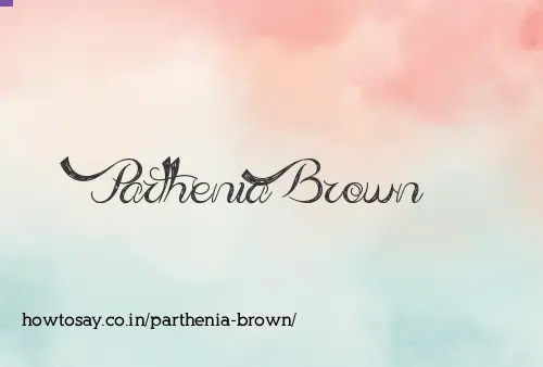 Parthenia Brown