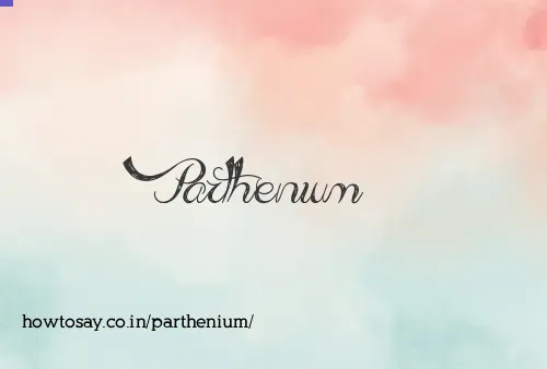 Parthenium