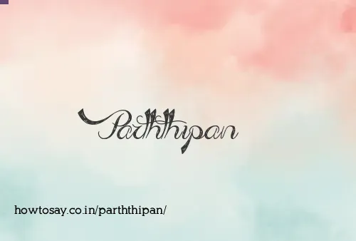 Parththipan